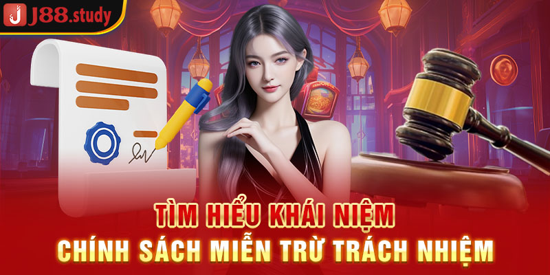 tim-hieu-khai-niem-chinh-sach-mien-tru-trach-nhiem