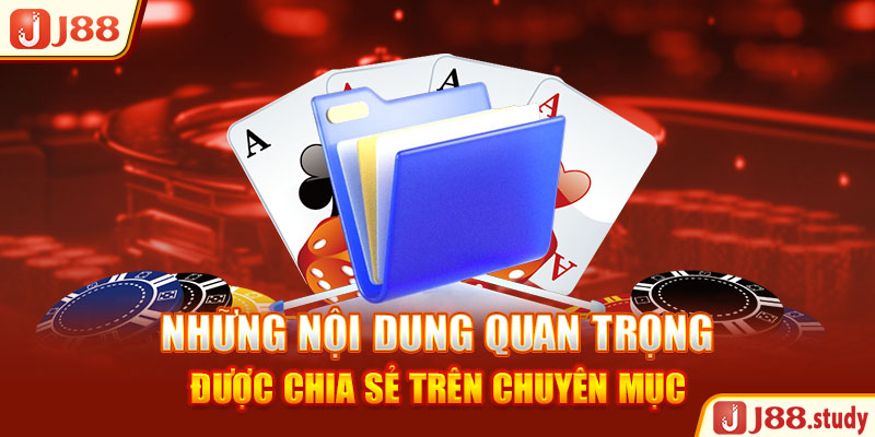 nhung-noi-dung-quan-trong-duoc-chia-se-tren-chuyen-muc